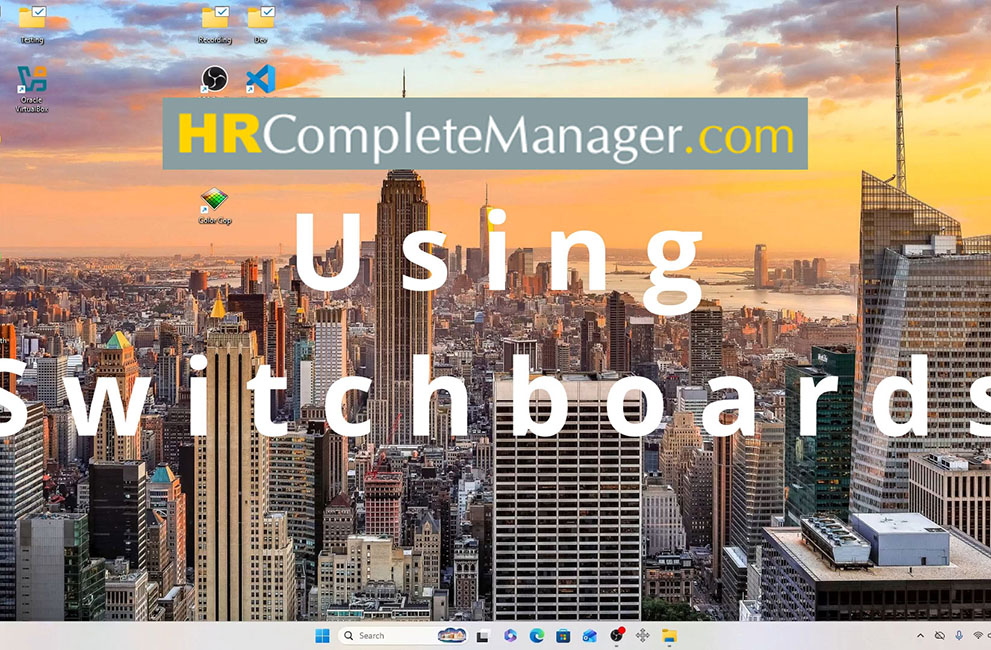 Switchboards - The key to getting most effective use from HR Software